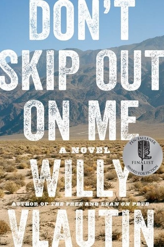 Willy Vlautin - Don't Skip Out on Me - A Novel.