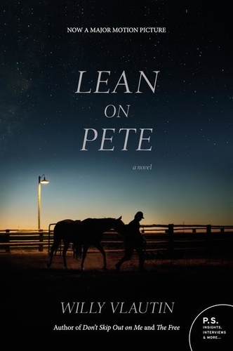Willy Vlautin - Lean on Pete - A Novel.