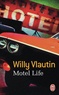 Willy Vlautin - Motel life.