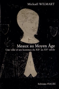 Meaux au Moyen Age