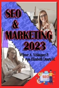 Manuels pdf télécharger SEO & Marketing 2023  - Marketing & Publicidad, #1 9798215309780