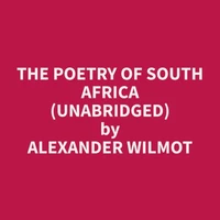 The Poetry of South Africa (Unabridged)