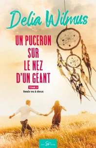 Un puceron sur le nez d'un géant - Tome 3