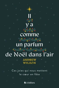 Il y a comme un parfum de Noël dans l'air