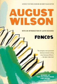 Fences: A Play