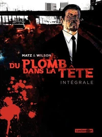Du plomb dans la tête Intégrale