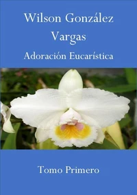 Adoración Eucarística