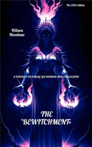 The Bewitchment