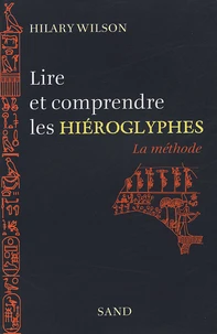 Lire et comprendre les hiéroglyphes