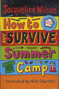 How to Survive Summer Camp