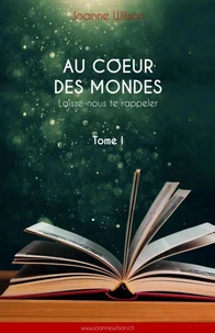 Au coeur des mondes