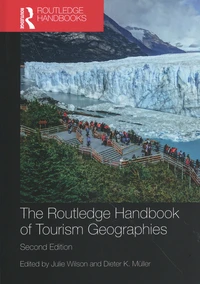 The Routledge Handbook of Tourism Geographies