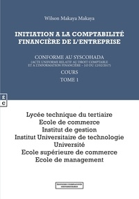 Téléchargements gratuits de livres audio mp3 en ligne Initiation à la comptabilité financière de l'entreprise  - Conforme au Syscohada (French Edition)  9782351202142