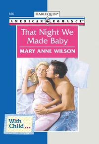 That Night We Made Baby