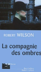 La compagnie des ombres