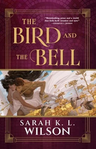 The Bird and the Bell