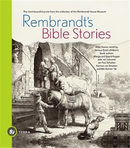 Wilt koos De - Rembrandt's Bible Stories.