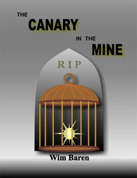 The Canary In The Mine