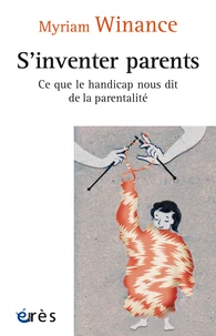 S'inventer parents