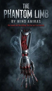 The Phantom Limb