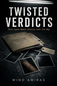 Twisted Verdicts