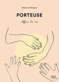Porteuse. offrir la vie