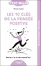 Windy Dryden - Les 10 clés de la pensée positive.