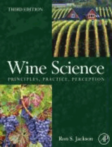 Wine Science - Principles and Applications.