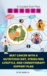  Winee VP - Cancer : A Guided Diet Plan - Diet, #3.