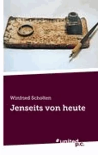 Jenseits von heute