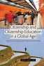 Wing-wah Law - Citizenship and Citizenship Education in a Global Age - Politics, Policies, and Practices in China.