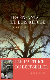 Les enfants du bois-refuge