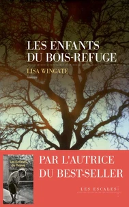 Les enfants du bois-refuge