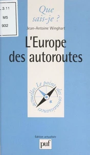 L'Europe des autoroutes