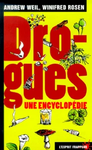Drogues, Une Encyclopedie