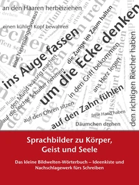 Sprachbilder zu Körper, Geist und Seele