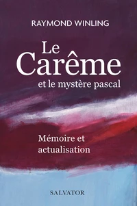 Le Carême et le mystère pascal