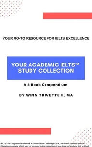 Your Academic IELTS™ Study Collection