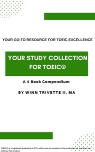  Winn Trivette II, MA - Your Study Collection for TOEIC®.