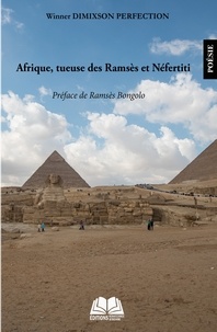 Winner Dimixson Perfection - Afrique tueuse des Ramsès et Nefertiti.
