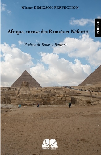Afrique tueuse des Ramsès et Nefertiti