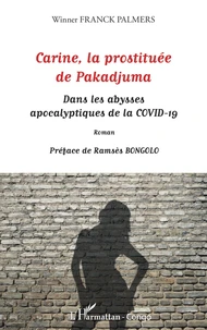 Carine, la prostituée de Pakadjuma