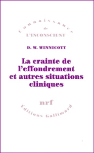 La Crainte De L'Effondrement Et Autres Situations Cliniques