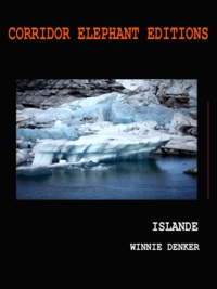 Winnie Denker - Islande - Livre photographique.