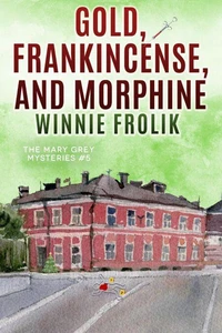 Gold, Frankincense, and Morphine