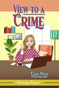  Winnie Reed - View to a Crime - Cape Hope Mysteries, #9.