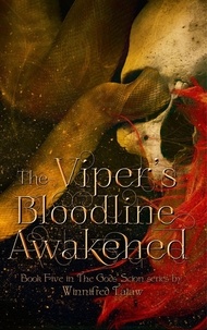  Winnifred Tataw - The Viper's Bloodline Awakened - THE GODS' SCION, #5.