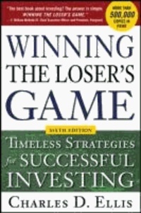Winning the Loser's Game: Timeless Strategies for Successful Investing.