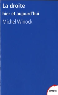 La droite, hier et aujourd'hui