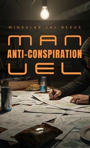 MANUEL ANTI- CONSPIRATION